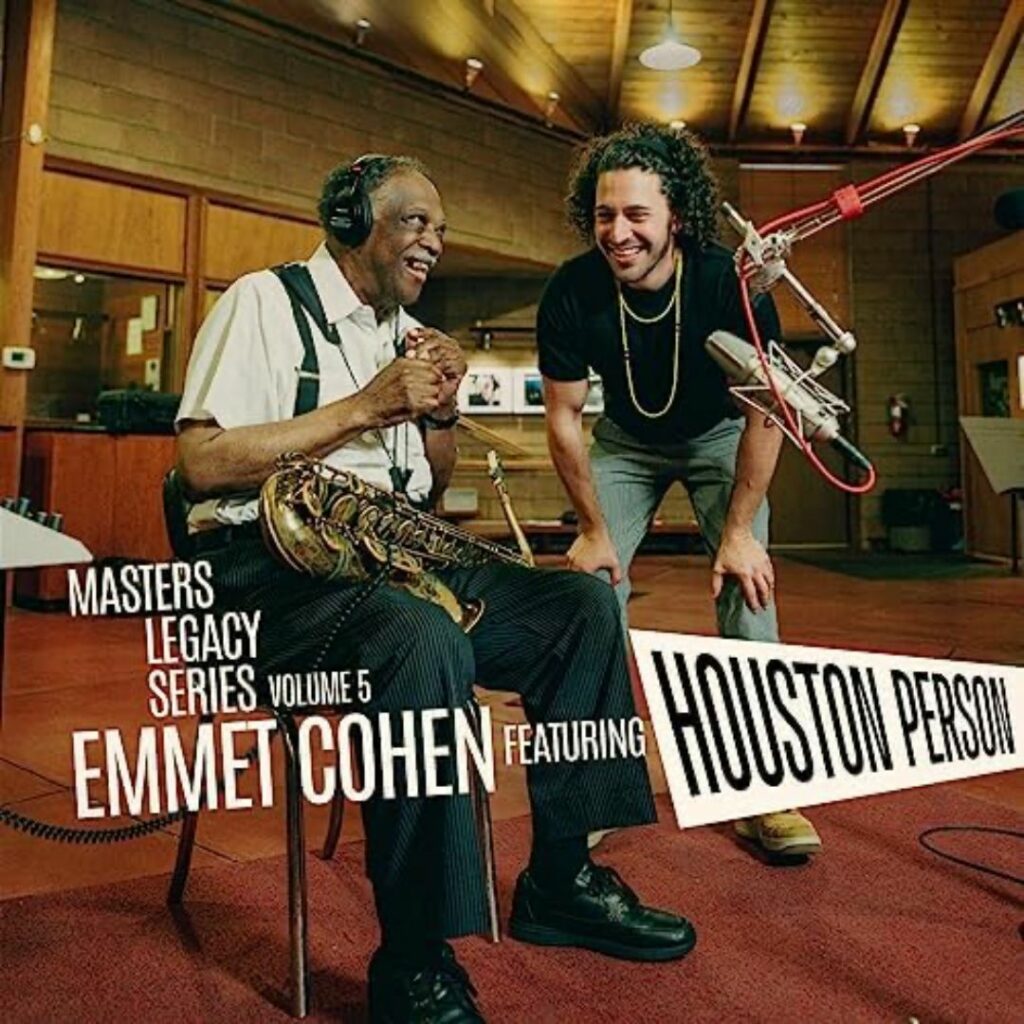 Emmet Cohen - Houston Person