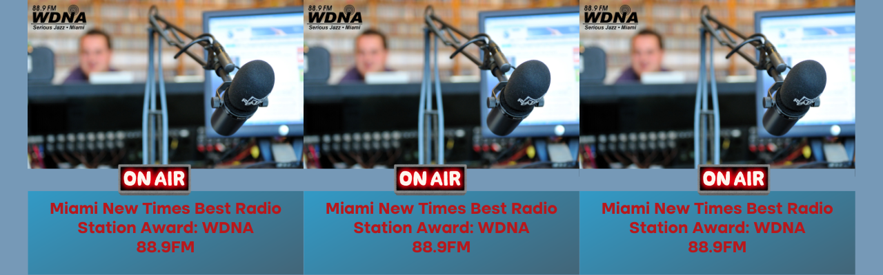 WDNA 88.9FM Wins Miami New Times Best Radio Station Award 2024