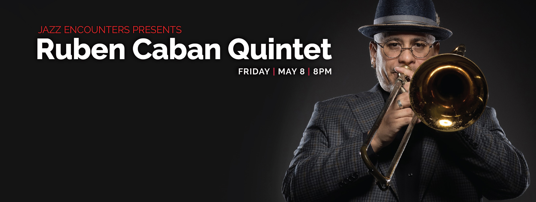 Award winning trombonist Ruben Caban